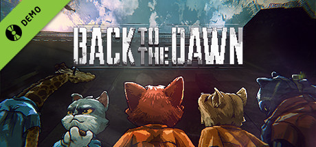 Back to the Dawn demo