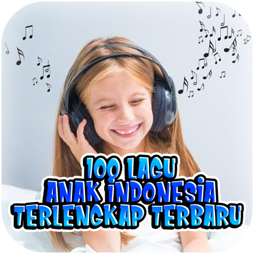 100 Lagu Anak Indonesia Baru