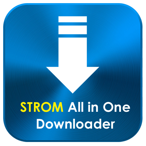 STROM -All in one downloader