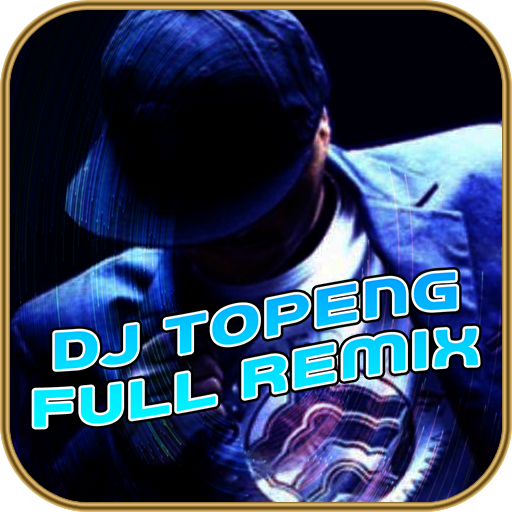 DJ Topeng Full Remix Offline