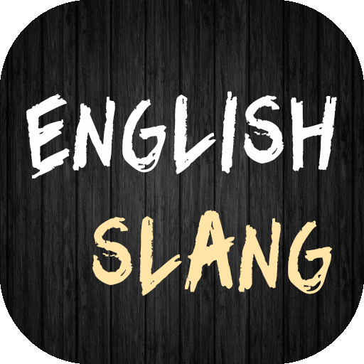 English Slang Dictionary