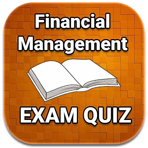Financial Management Quiz EXAM