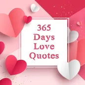 365 Days Love Quotes - Love Calendar