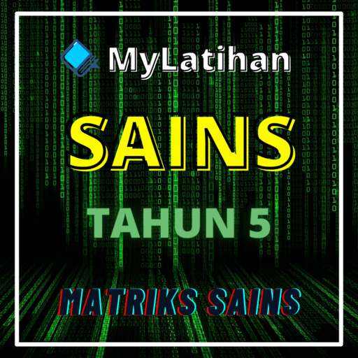 MyLatihan - Sains Tahun 5