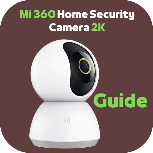 Mi 360 Home Camera guide