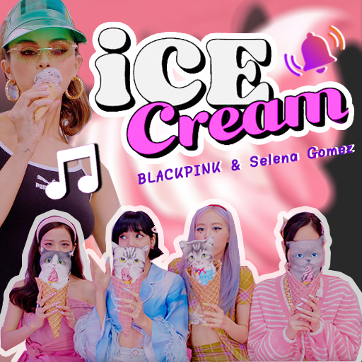 Ice Cream - BLACKPINK Ringtone