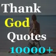 Thank God Quotes (10000+ Statu