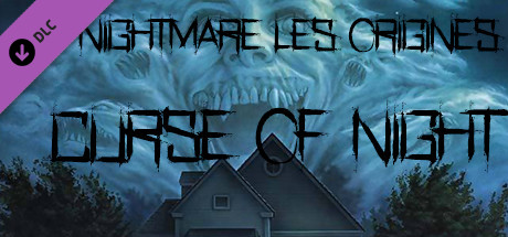 Nightmare: Les Origines :  Curse of Night DLC
