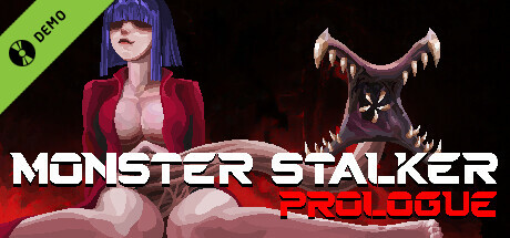 Monster Stalker: Prologue Demo