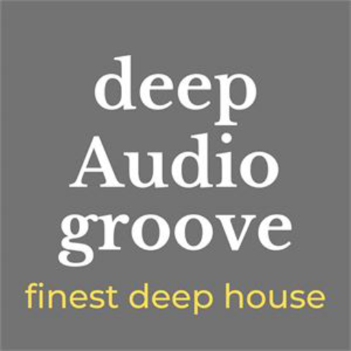 deep Audio groove | deep house