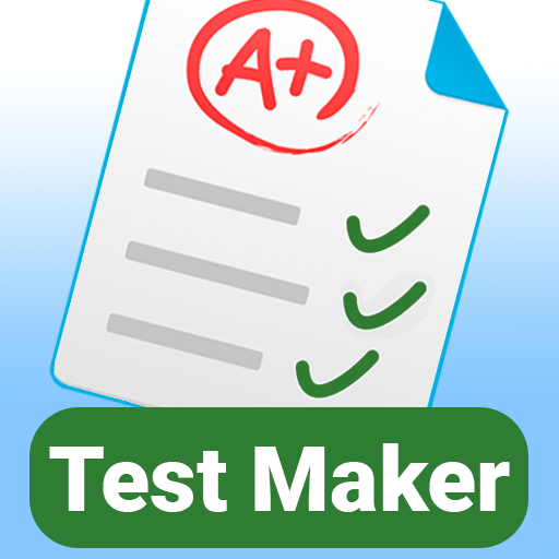 Test Maker: tạo thử nghiệm