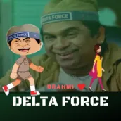 Brahmi Delta Force