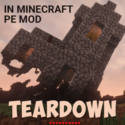 Мод Teardown для Minecraft PE