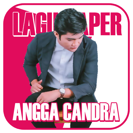 Lagu Angga Candra Lengkap Terbaru Baper