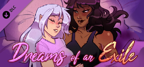 Dreams of an Exile: NSFW Edition