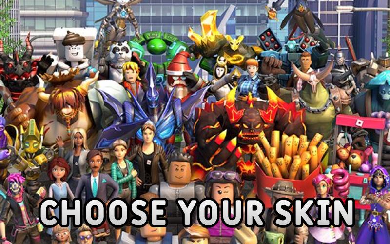 Choose your skin! - Roblox