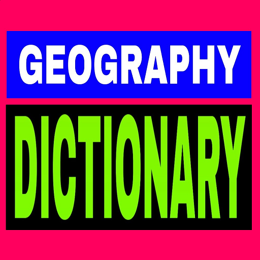 GEOGRAPHY DICTIONARY