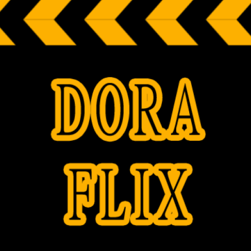 DoraFlix - Watch Movies, Web Series & Live TV