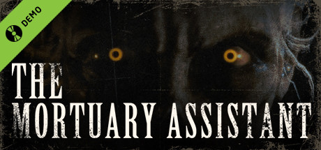 The Mortuary Assistant Demo