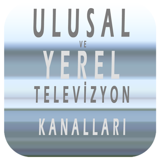 Ulusal ve Yerel Tv Kanalları