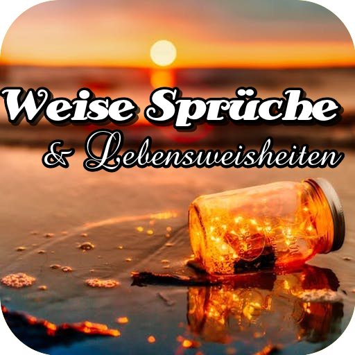 Schöne Weise Sprüche & Lebensw