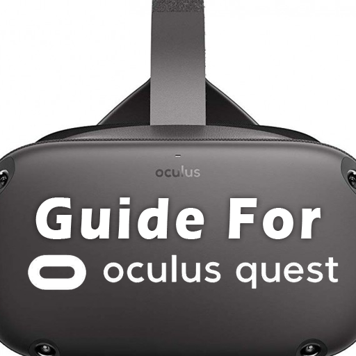 Guide for Oculus Quest