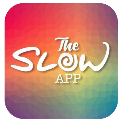 The Slow App