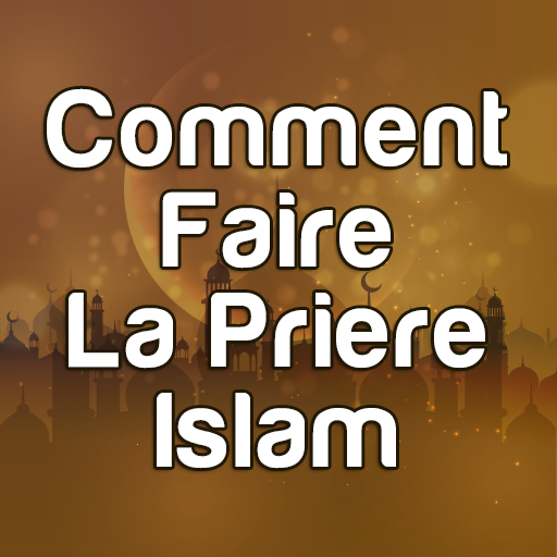 comment faire la priere islam