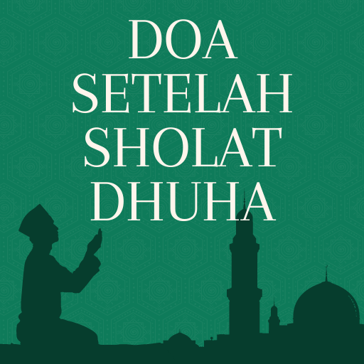 Doa Setelah Sholat Dhuha