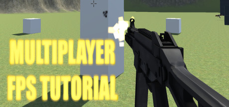 How to create a Multiplayer First Person Shooter (FPS)