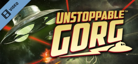 Unstoppable Gorg Gameplay Trailer