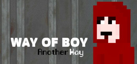 Way of Boy: Another Way