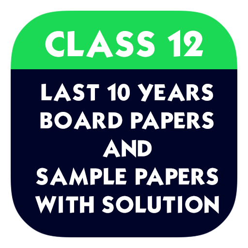 Class 12 Board Papers 2021