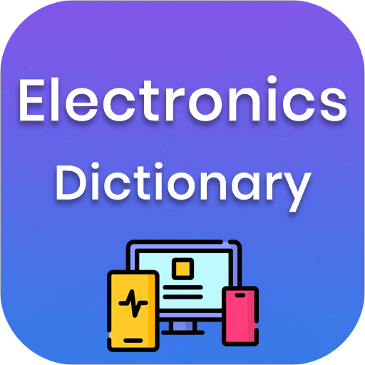 Electronics Dictionary