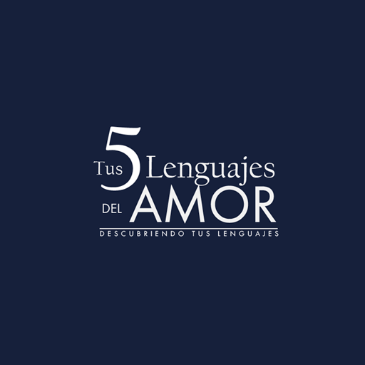 Tus 5 Lenguajes del Amor