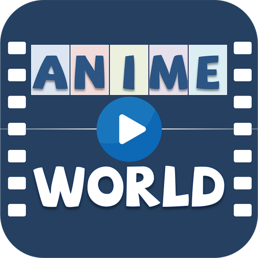 Anime World - Best Anime Viewer