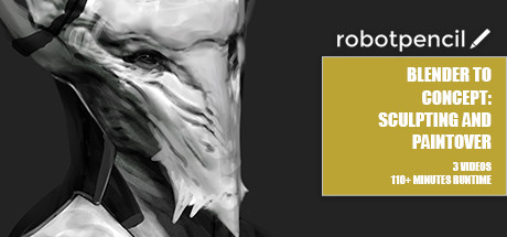 Robotpencil Presents: Blender to Concept: Sculpting and Paintover