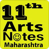 11th Arts Notes Maharashtra