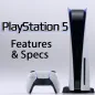 PlayStation 5 Features & Specs
