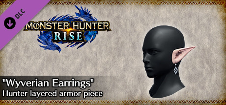 MONSTER HUNTER RISE - "Wyverian Earrings" Hunter layered armor piece