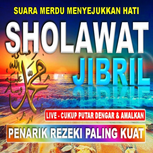 Lagu Sholawat Jibril Lengkap