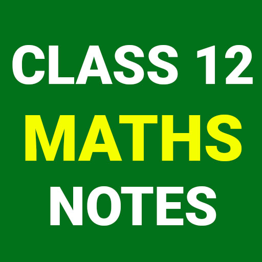 Class 12 Maths Notes