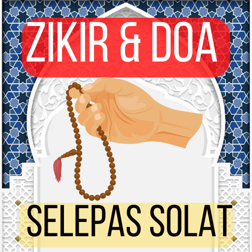 Zikir Dan Doa Selepas Solat