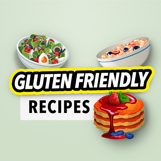 Gluten Friendly Recipes & Meal