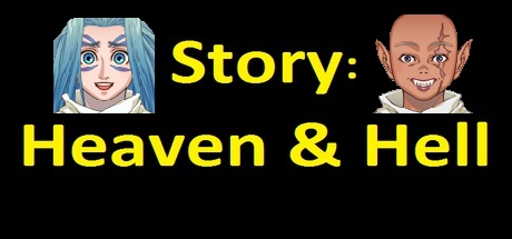 Story: Heaven & Hell (Complete Edition)