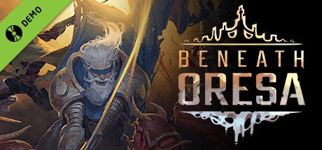 Beneath Oresa Demo