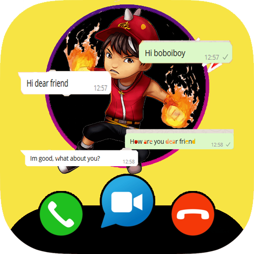 BoboiBoy fake Chat and Video C