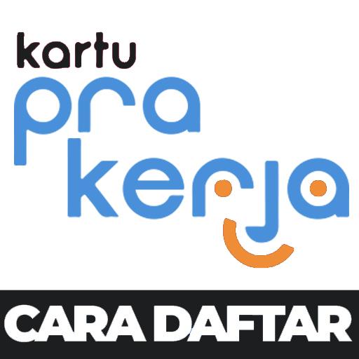 Cara Daftar Kartu Prakerja