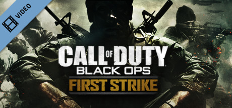 Call of Duty®: Black Ops First Strike Trailer
