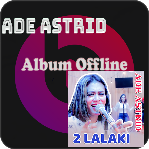 Ade Astrid Mp3 Offline